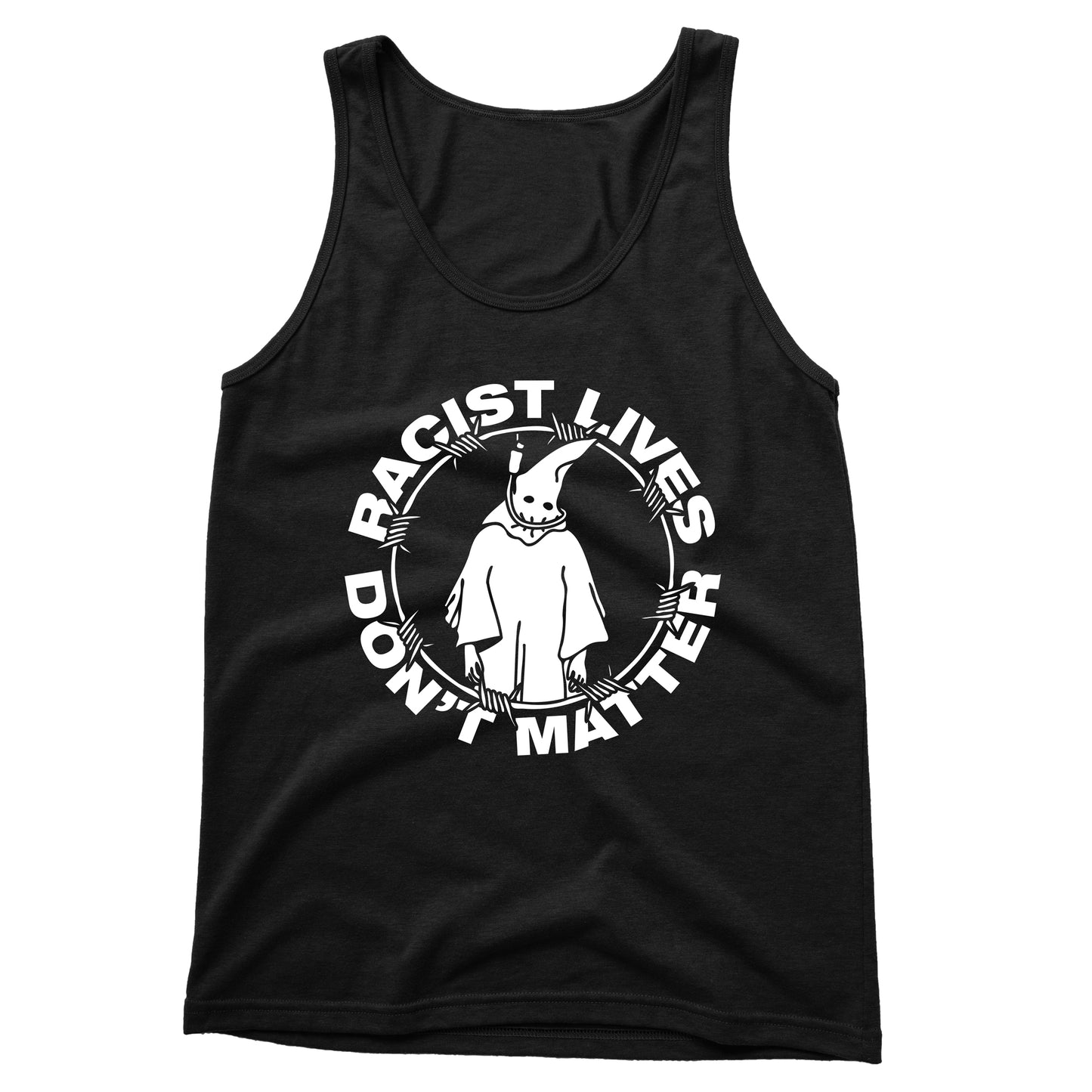 Racist Lives Don't Matter Black Tank Top