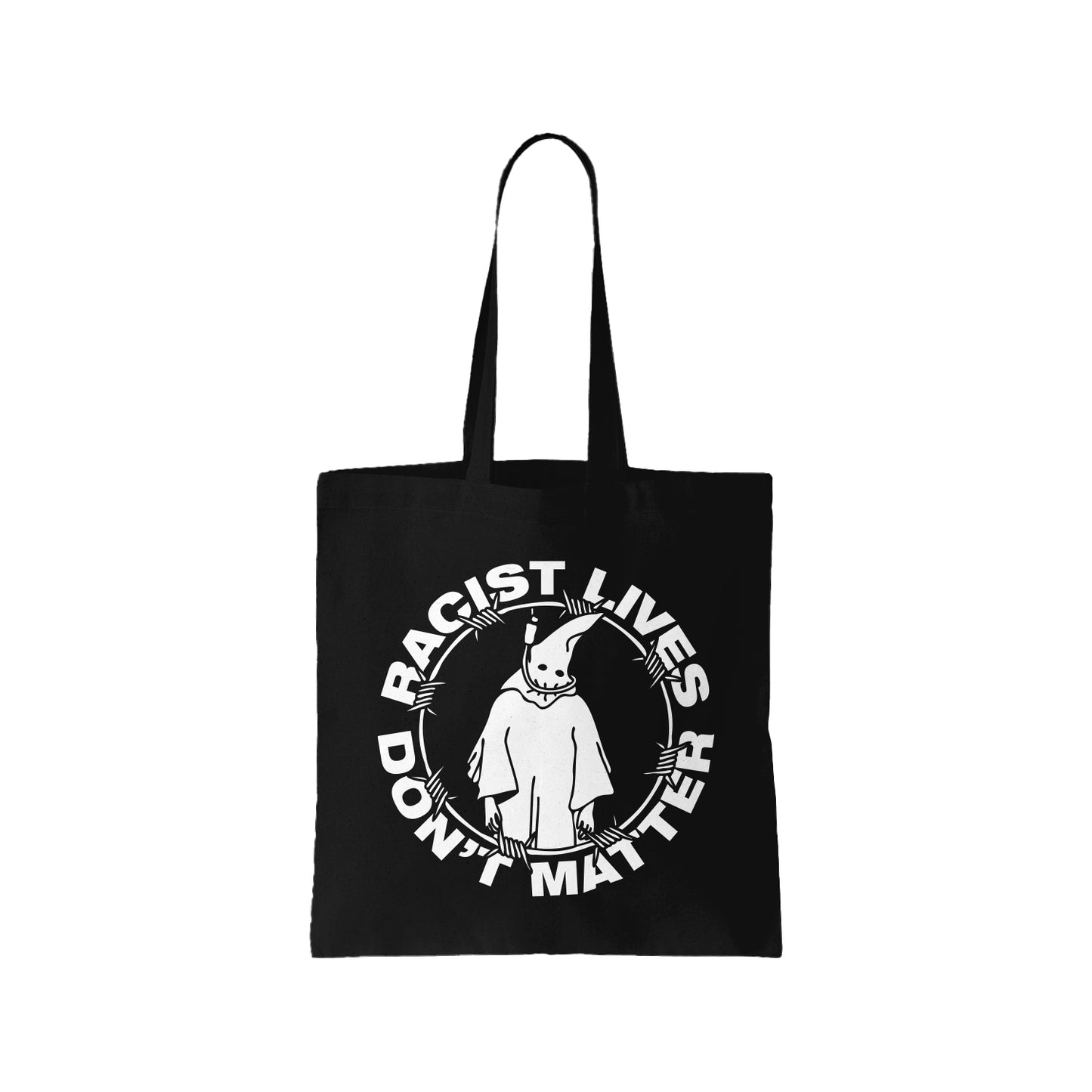 Racist Lives Don't Matter Black Tote Bag